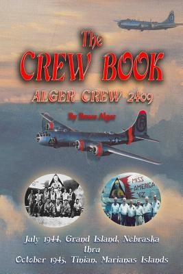The Crew Book by Alger, Bruce Reynolds