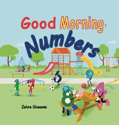 Good Morning, Numbers by Ghasemi
