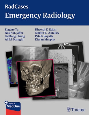 Radcases Emergency Radiology by Yu, Eugene