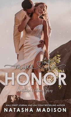 Mine to Honor (Hardcover) by Madison, Natasha