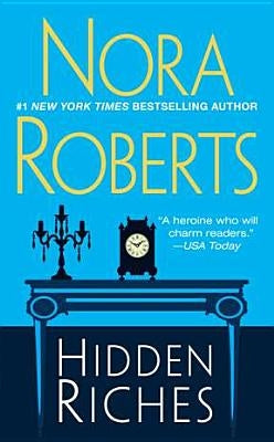 Hidden Riches by Roberts, Nora