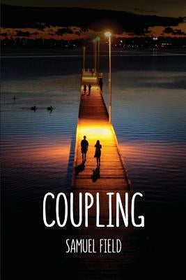 Coupling by Field, Samuel L.