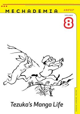 Tezuka's Manga Life by Lunning, Frenchy