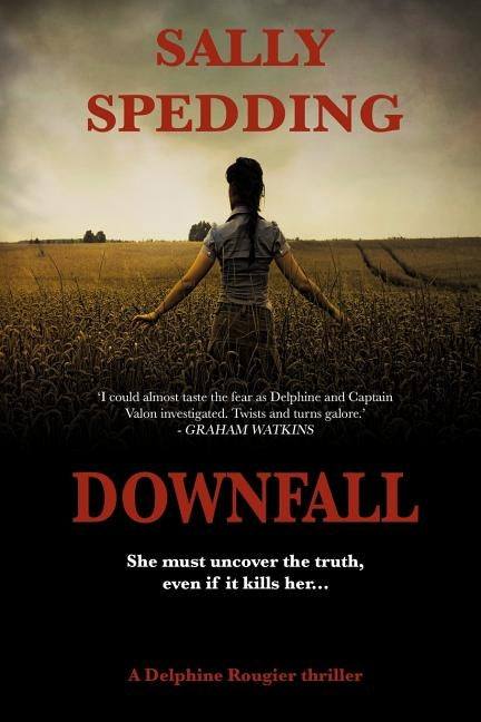 Downfall by Spedding, Sally