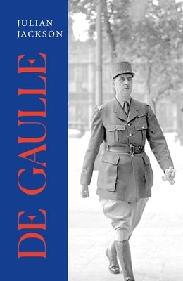 de Gaulle by Jackson, Julian
