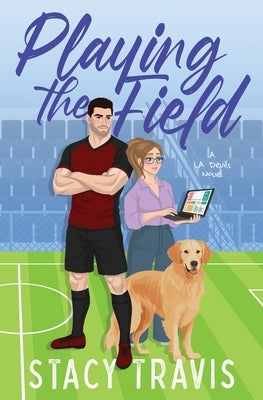 Playing the Field by Travis, Stacy