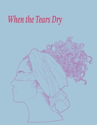 When the Tears Dry: Motivational Positive Thinking Quotes. by Smith, Jack