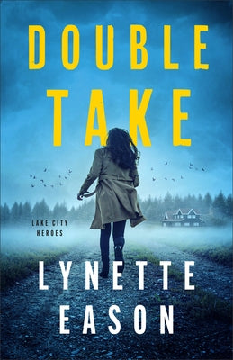 Double Take by Eason, Lynette