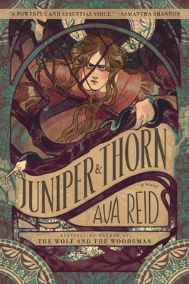 Juniper & Thorn by Reid, Ava