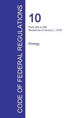 Code of Federal Regulations Title 10, Volume 3, January 1, 2016 by Office of the Federal Register