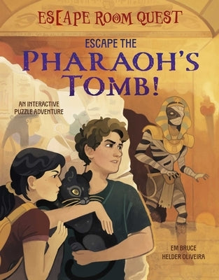 Escape Room Quest: Escape the Pharaoh's Tomb! by Bruce, Em