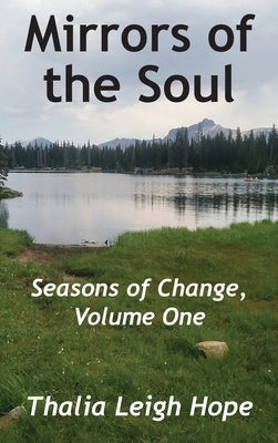 Mirrors of the Soul by Hope, Thalia Leigh