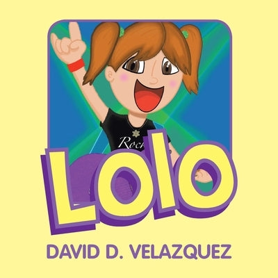 Lolo by Velazquez, David D.