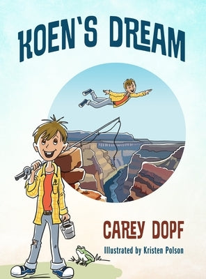 Koen's Dream by Dopf, Carey