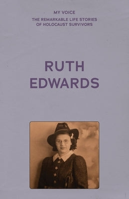 My Voice: Ruth Edwards by The Fed