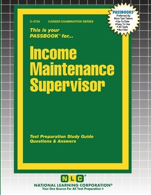 Income Maintenance Supervisor by Passbooks