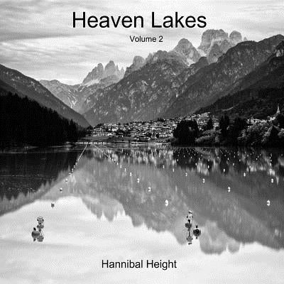 Heaven Lakes - Volume 2 by Height, Hannibal