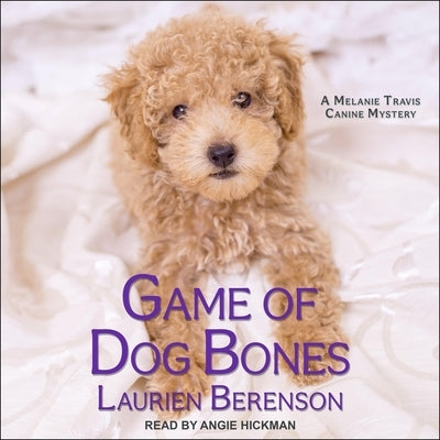 Game of Dog Bones by Berenson, Laurien