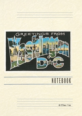 Vintage Lined Notebook Greetings from Washington, DC by Found Image Press