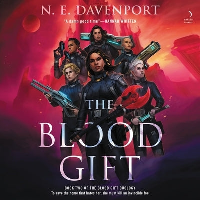 The Blood Gift by Davenport, N. E.