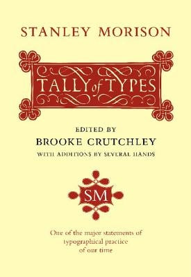 A Tally of Types by Morison, Stanley