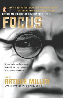 Focus by Miller, Arthur