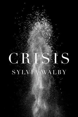 Crisis by Walby, Sylvia
