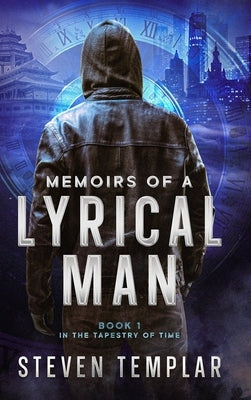 Memoirs of a Lyrical Man by Templar, Steven