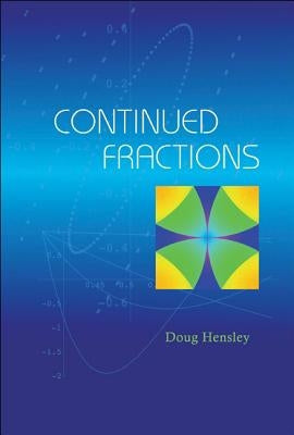 Continued Fractions by Hensley, Doug