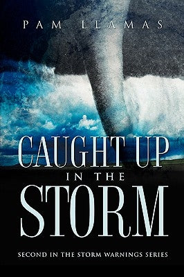 Caught Up In The Storm by Llamas, Pam