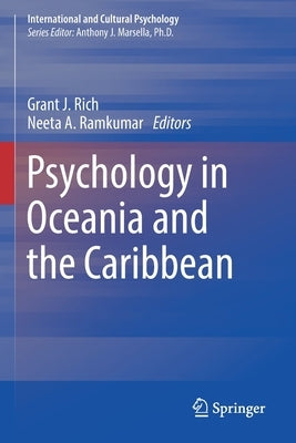 Psychology in Oceania and the Caribbean by Rich, Grant J.