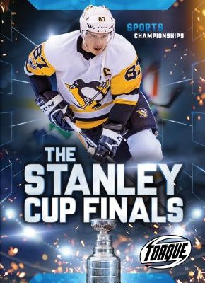 The Stanley Cup Finals by Morey, Allan