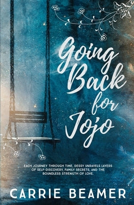 Going Back for Jojo by Beamer, Carrie
