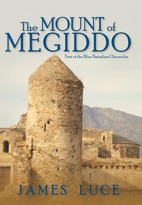 The Mount of Megiddo by Luce, James