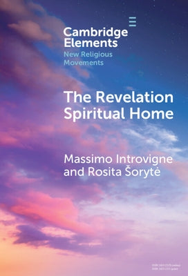 The Revelation Spiritual Home by Introvigne, Massimo