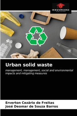 Urban solid waste by Freitas, Erverton Cezário de