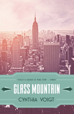 Glass Mountain by Voigt, Cynthia