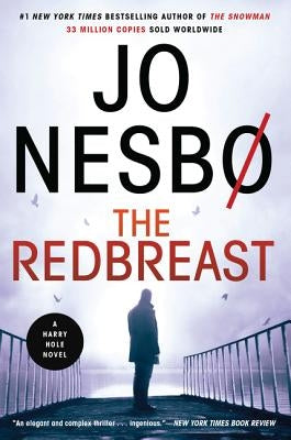 The Redbreast: A Harry Hole Novel by Nesbo, Jo