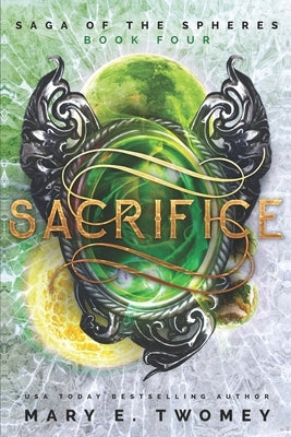 Sacrifice by Twomey, Mary E.