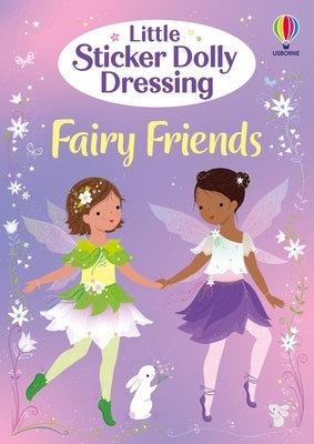Little Sticker Dolly Dressing Fairy Friends by MacKay, Lizzie