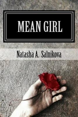 Mean girl: psychological thriller by Salnikova, Natasha a.