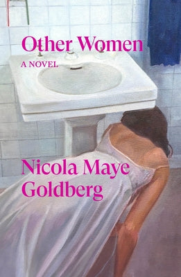 Other Women: And Other Stories by Goldberg, Nicola Maye