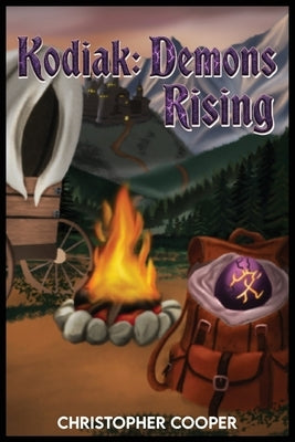 Kodiak: Demons Rising by Cooper, Chris