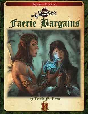 Faerie Bargains (5E) by Ross, David N.