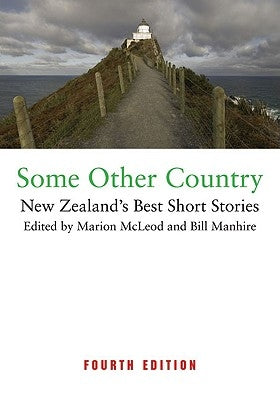 Some Other Country: New Zealand's Best Short Stories by McLeod, Marion