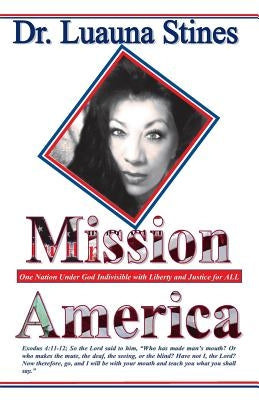 Mission America: Evangelism, Billy Graham, Woman Preacher by Stines, Luauna