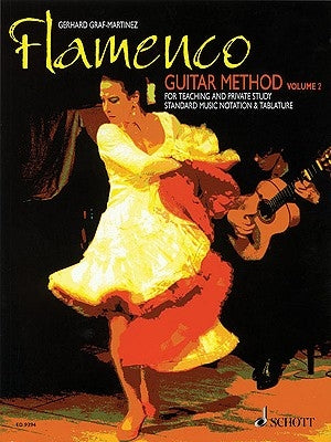 Flamenco Guitar Method: Volume 2 by Graf-Martinez, Gerhard