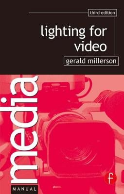 Lighting for Video by Millerson, Gerald