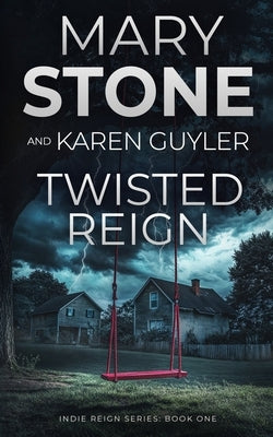 Twisted Reign by Guyler, Karen