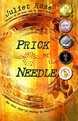 Prick of the Needle by Rose, Juliet
